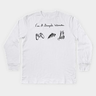 I_m a simple woman game pizza cat Kids Long Sleeve T-Shirt